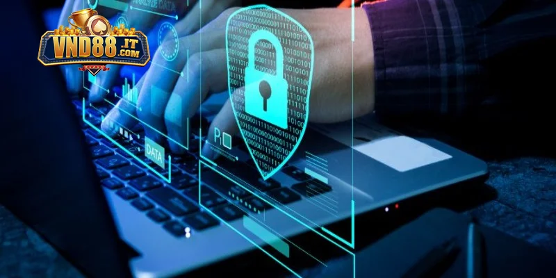 Chính Sách Bảo Mật VND88 – Cam Kết An Toàn Tuyệt Đối Cho Bạn 2 Cam kết bảo mật thông tin người dùng của nhà cái VND88