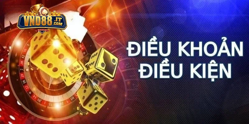 Điều Khoản Điều Kiện VND88 – Quy Định Tham Gia Chi Tiết 2 Nội dung điều khoản về giao dịch nạp rút tiền tại nhà cái