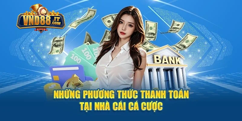 Nạp Tiền VND88 – Hướng Dẫn Chi Tiết, An Toàn Và Nhanh Chóng 1 Giới thiệu một vài thông tin khái quát về nạp tiền VND88