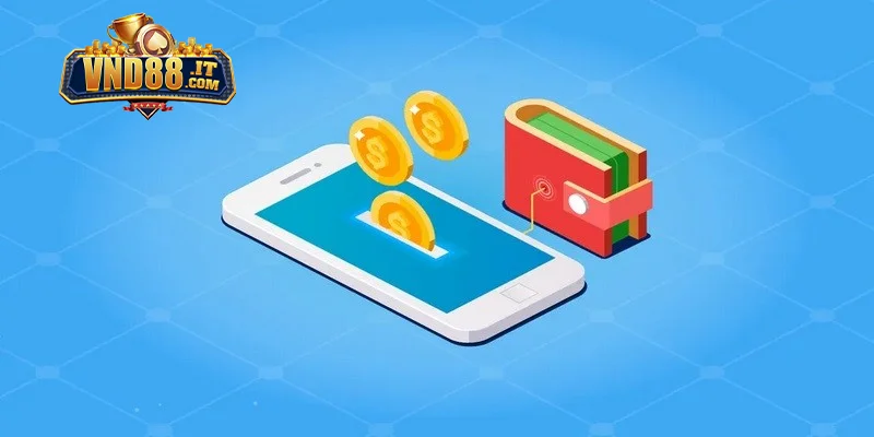 Nạp Tiền VND88 – Hướng Dẫn Chi Tiết, An Toàn Và Nhanh Chóng 4 Lưu ý quan trọng khi thực hiện nạp tiền tại VND88