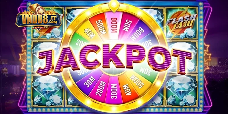 Kinh nghiệm quay hũ VND88 tăng tỷ lệ trúng jackpot